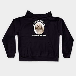 Havanese Dad Kids Hoodie